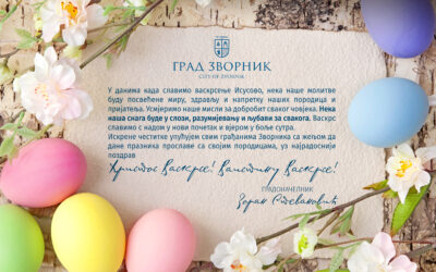 Честитка градоначелника Зворника – Христос Васкрсе!